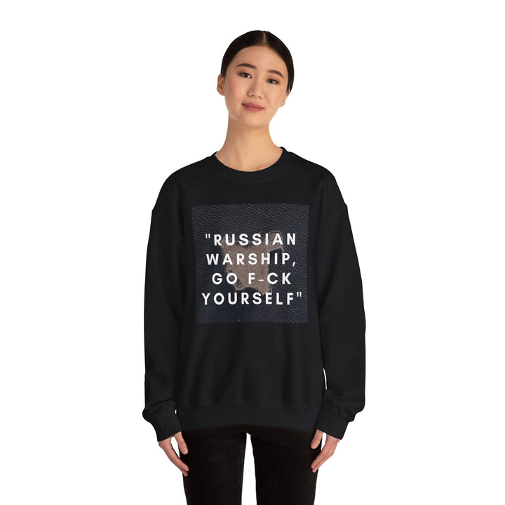 'RUSSIAN WARSHIP, GO F-CK YOURSELF' Heavy Blend Unisex Crewneck Sweatshirt