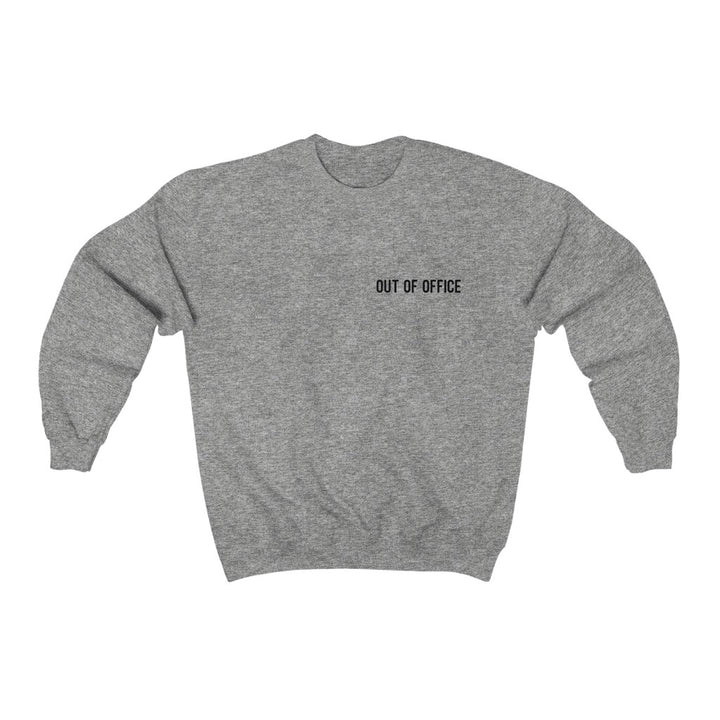 Out Of Office Heavy Blend™ Crewneck Sweatshirt